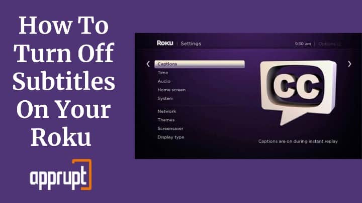 How To Turn Off Subtitles On Roku