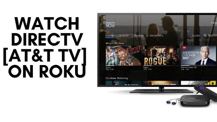 add and stream DirecTV on Roku