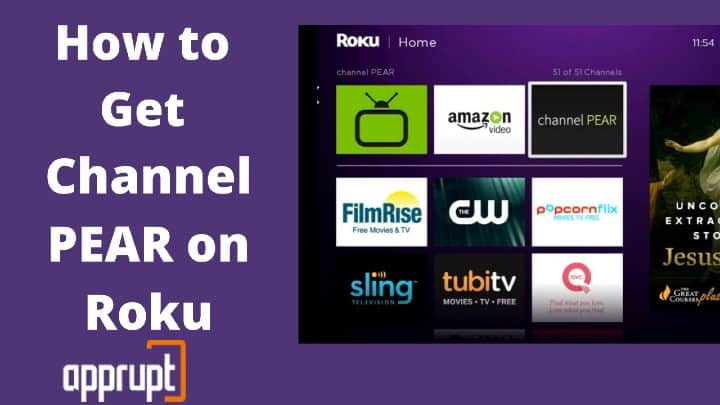How to Get Channel PEAR on Roku