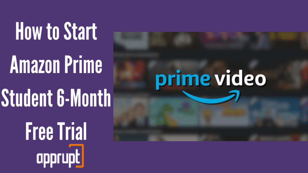 How to Start Amazon Prime Student 6-Month Free Trial