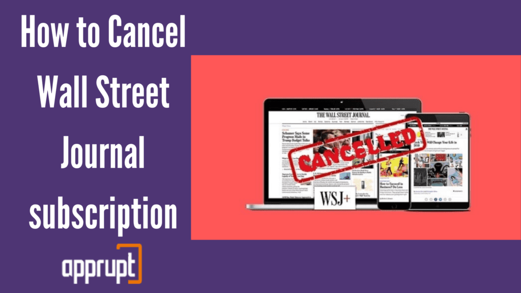 How to Cancel Wall Street Journal subscription