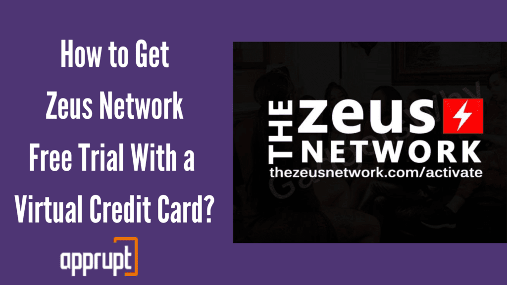 How to Get Zeus Network Free Trial With a Virtual Credit Card?