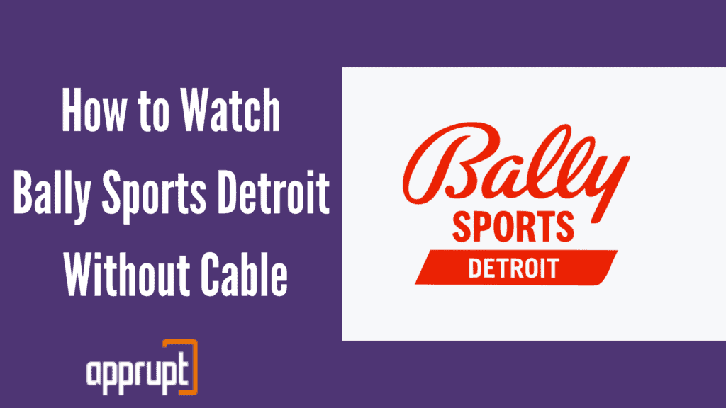 How to Watch Bally Sports Detroit Without Cable