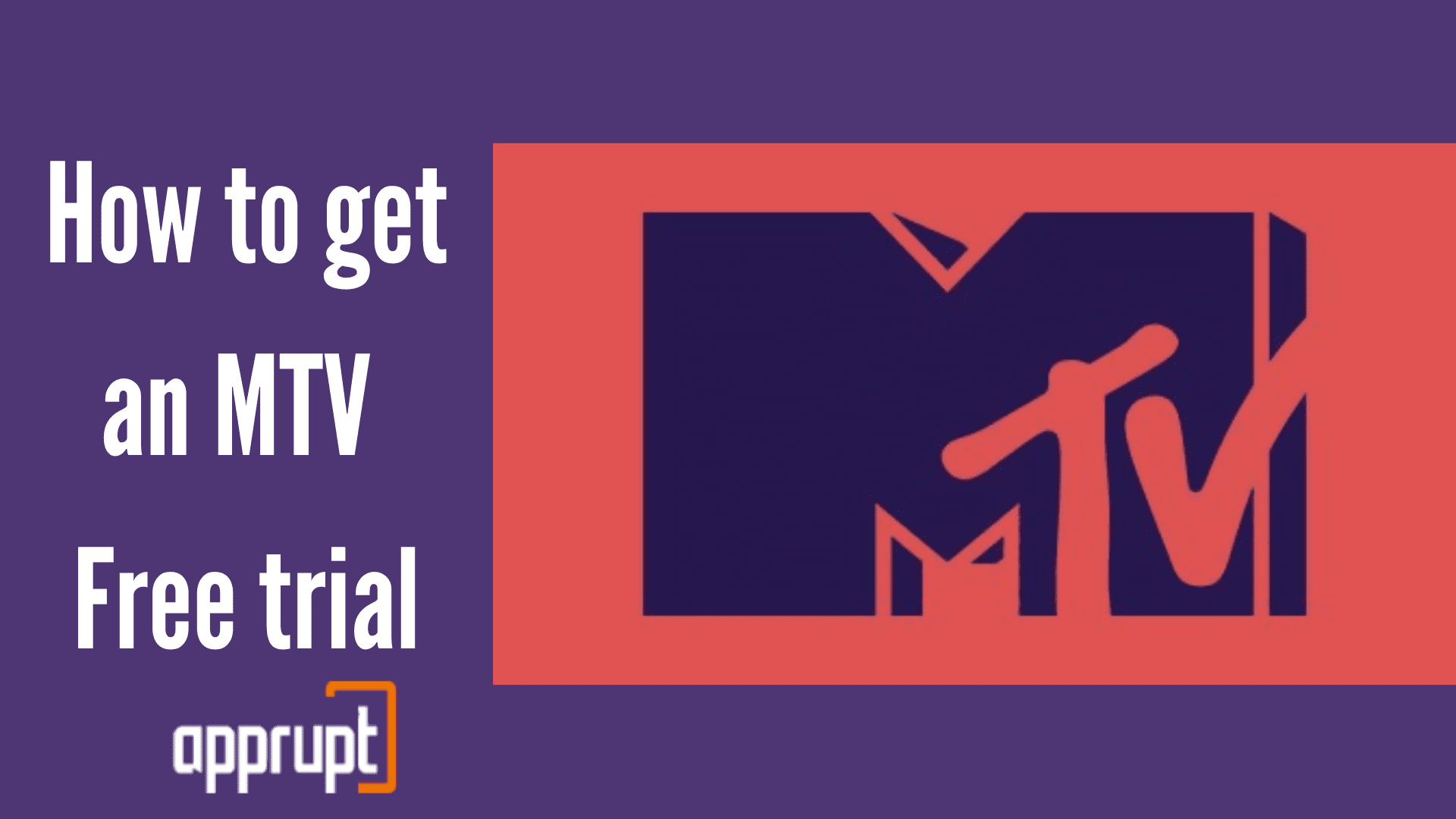 how-to-get-mtv-free-trial