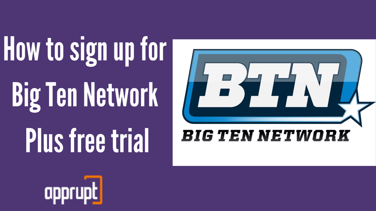 how-to-sign-up-for-big-ten-network-plus-free-trial